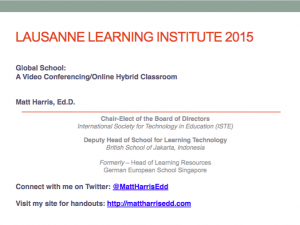 Global School - A Video Conferencing/Online Hybrid Classroom - Matt Harris, EdD