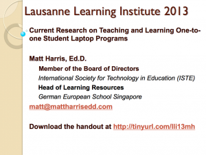 2013 LLI - Current Research on Teaching and Learning One-to-one Student Laptop Programs - Matt Harris, EdD