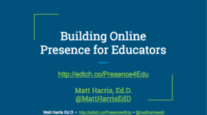Building Online Presence for Educators - BSJ 2017