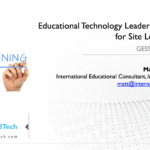Educational Technology Leadership Training for Site Level Leaders - GESS Indonesia 2018