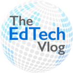 A New Introduction to The EdTech Vlog with Matt Harris, Ed.D.