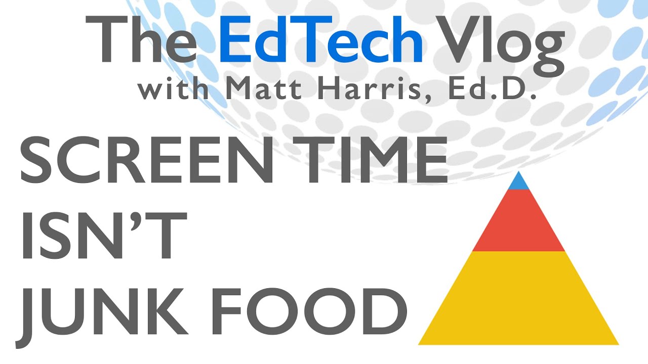 Not All Screen Time is Junk Food