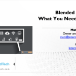 Blended Learning - What You Should Know - EduTechAsia19 - Matt Harris, Ed.D